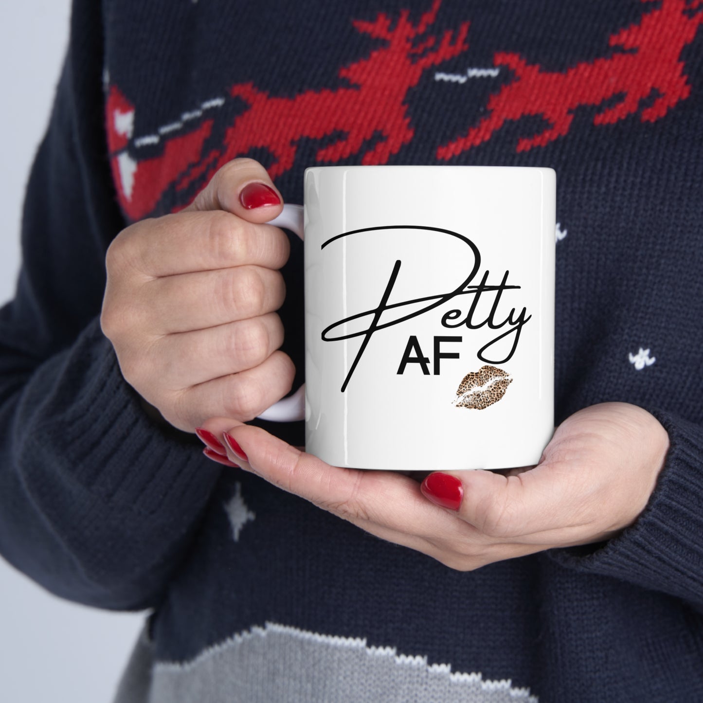 PettyAF Ceramic Mug 11oz