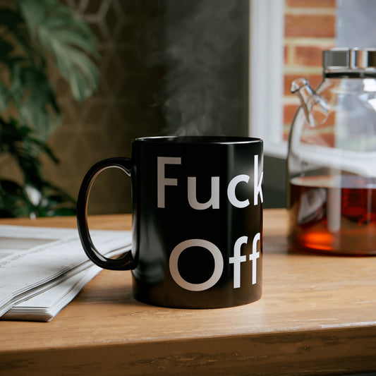 Fuck Off 11oz Black Mug