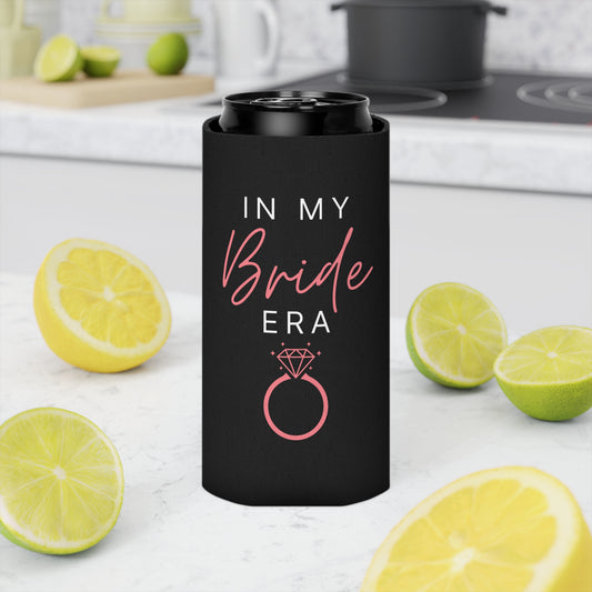 In my bride era coozie