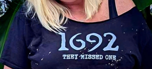 1692 they missed one witchy woman tshirt with distressed collar