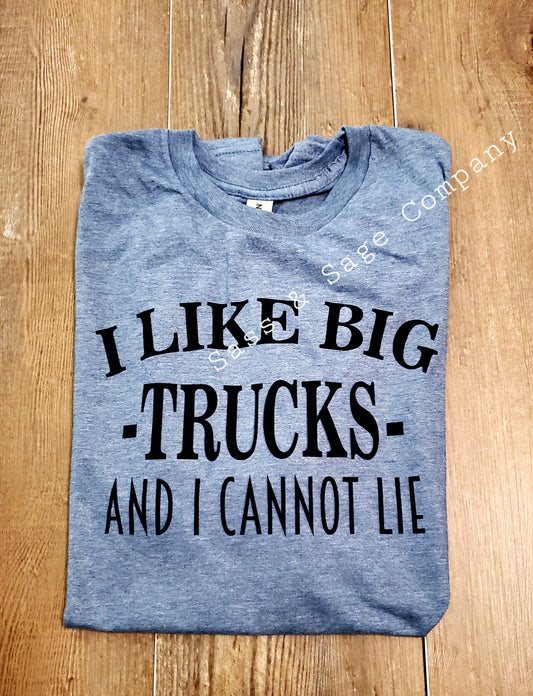 I like Big Trucks